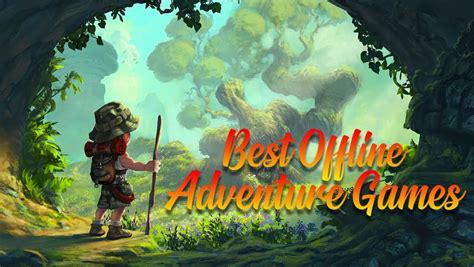 best mobile adventure games